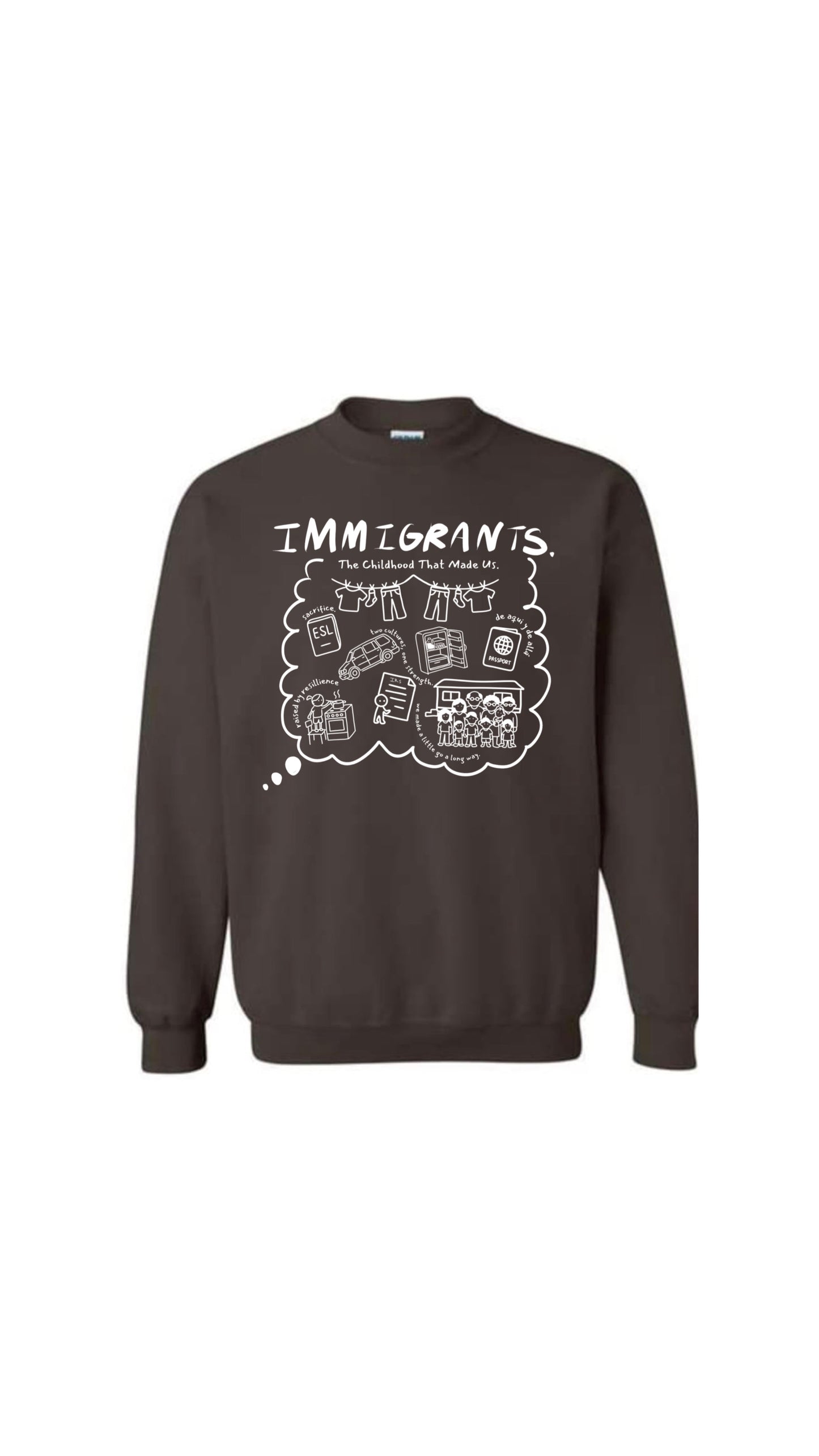 Immigrant Childhood Sweater / TEE